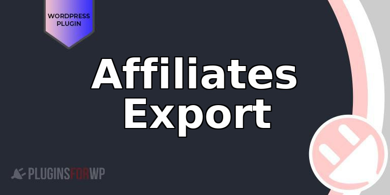 Affiliates Export