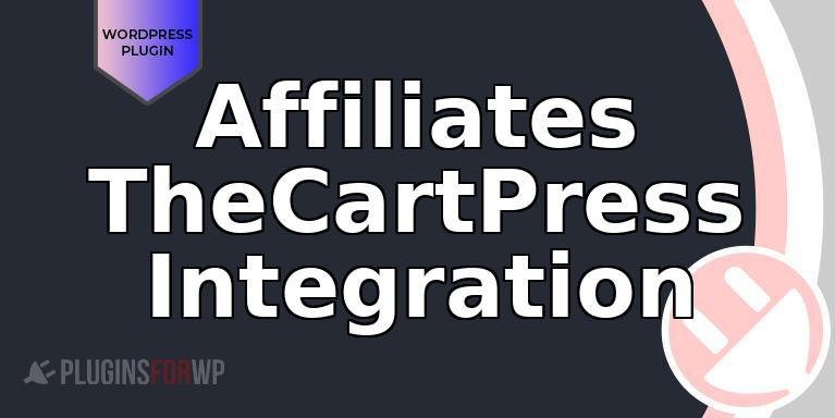 Affiliates TheCartPress Integration