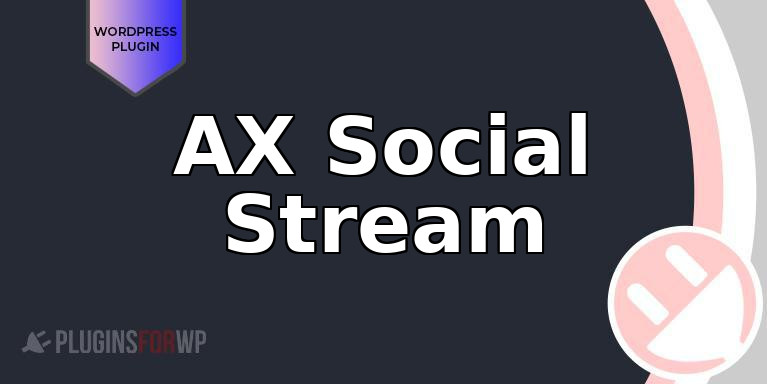 AX Social Stream