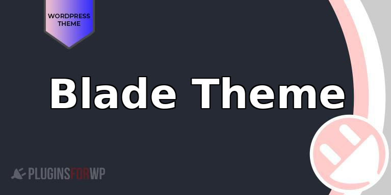 Blade Theme