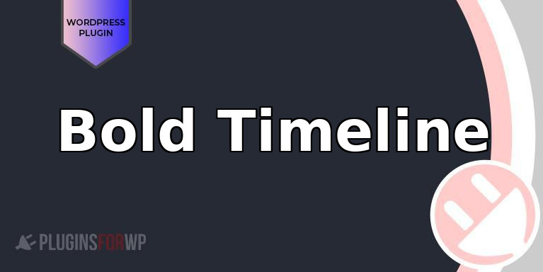 Bold Timeline