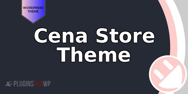 Cena Store Theme