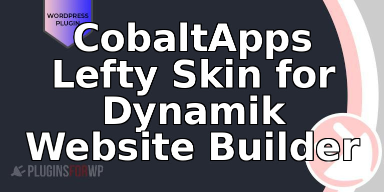CobaltApps Lefty Skin for Dynamik Website Builder