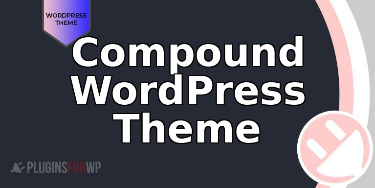 Compound WordPress Theme