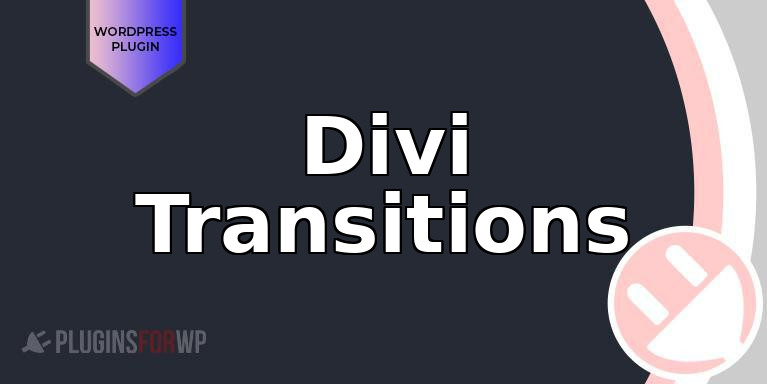 Divi Transitions