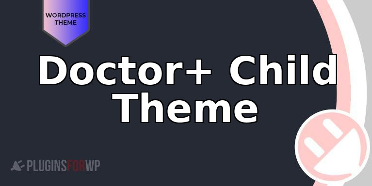 Doctor+ Child Theme