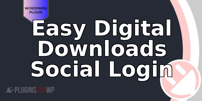 Easy Digital Downloads Social Login