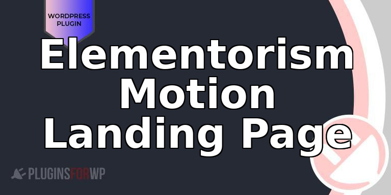 Elementorism Motion Landing Page
