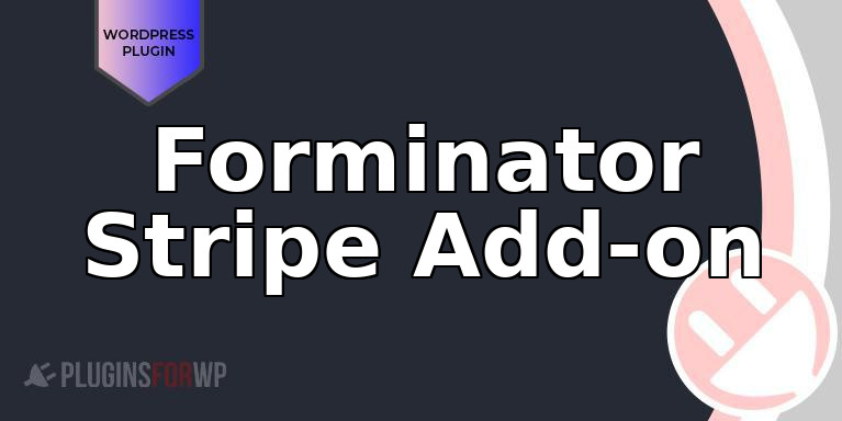 Forminator Stripe Add-on