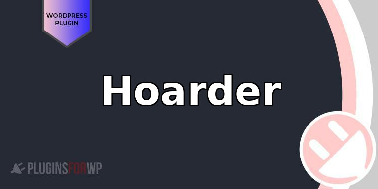Hoarder