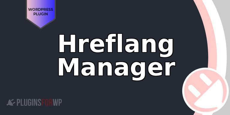 Hreflang Manager