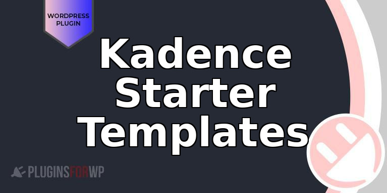 Kadence Starter Templates