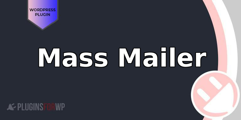 Mass Mailer