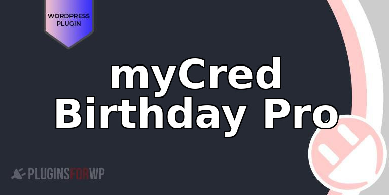 myCred Birthday Pro