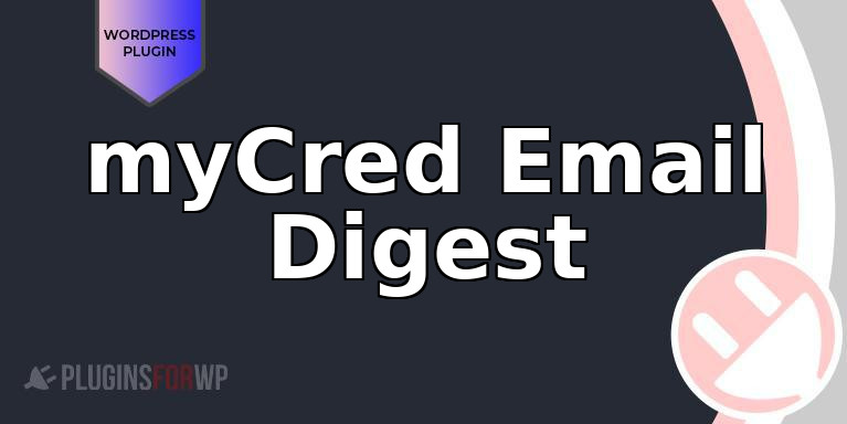 myCred Email Digest