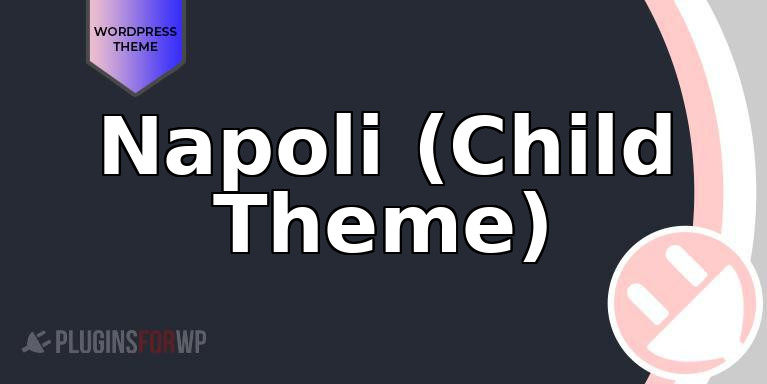 Napoli (Child Theme)