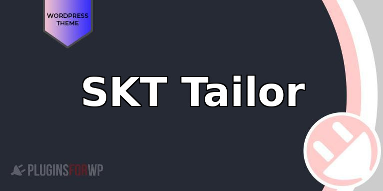 SKT Tailor