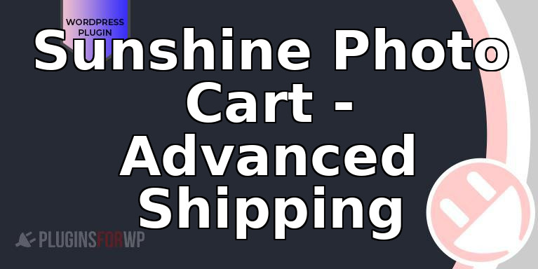 Sunshine Photo Cart – Advanced Shipping