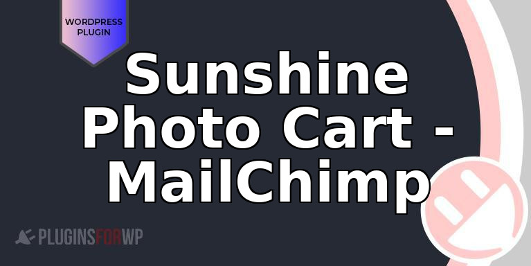 Sunshine Photo Cart – MailChimp