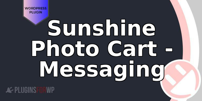 Sunshine Photo Cart – Messaging