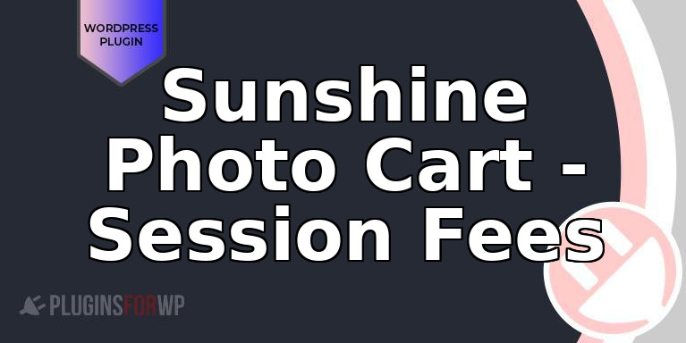 Sunshine Photo Cart – Session Fees