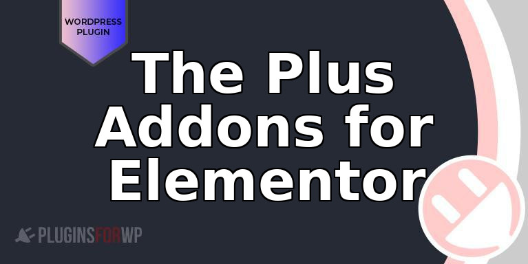 The Plus Addons for Elementor