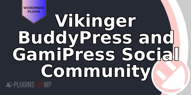 Vikinger BuddyPress and GamiPress Social Community