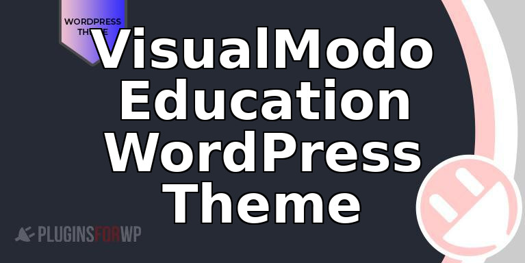VisualModo Education WordPress Theme