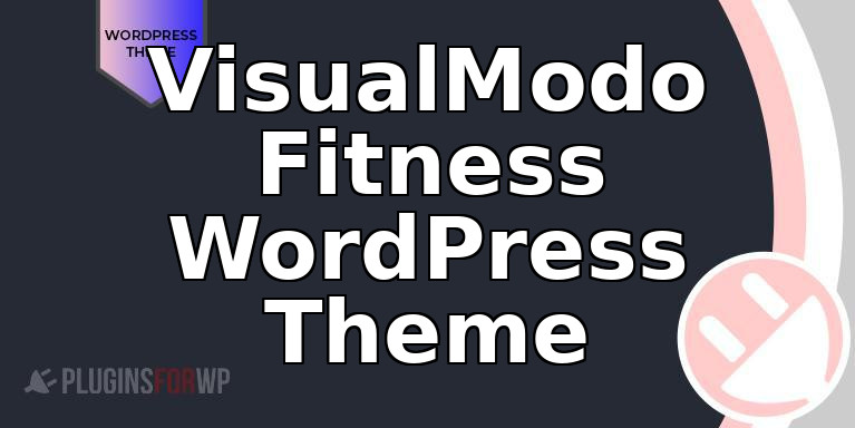 VisualModo Fitness WordPress Theme