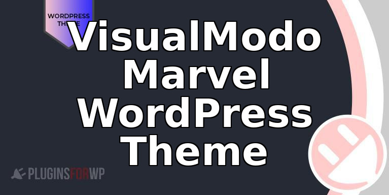 VisualModo Marvel WordPress Theme
