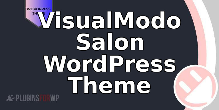 VisualModo Salon WordPress Theme