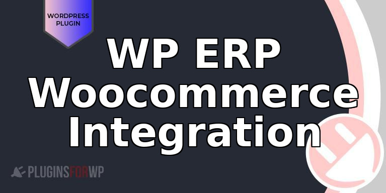 WP ERP Woocommerce Integration