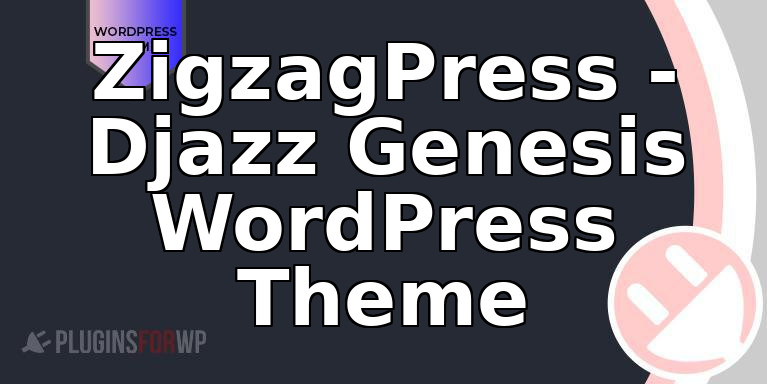 ZigzagPress – Djazz Genesis WordPress Theme