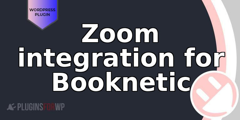Zoom integration for Booknetic